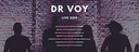 Dr Voy still on the road : next live dates together with short sequences of the new music video clip for Rally Car... Get ready ! Dr Voy still on the road : next live dates together with short sequences of the new music video clip for Rally Car... Get ready !